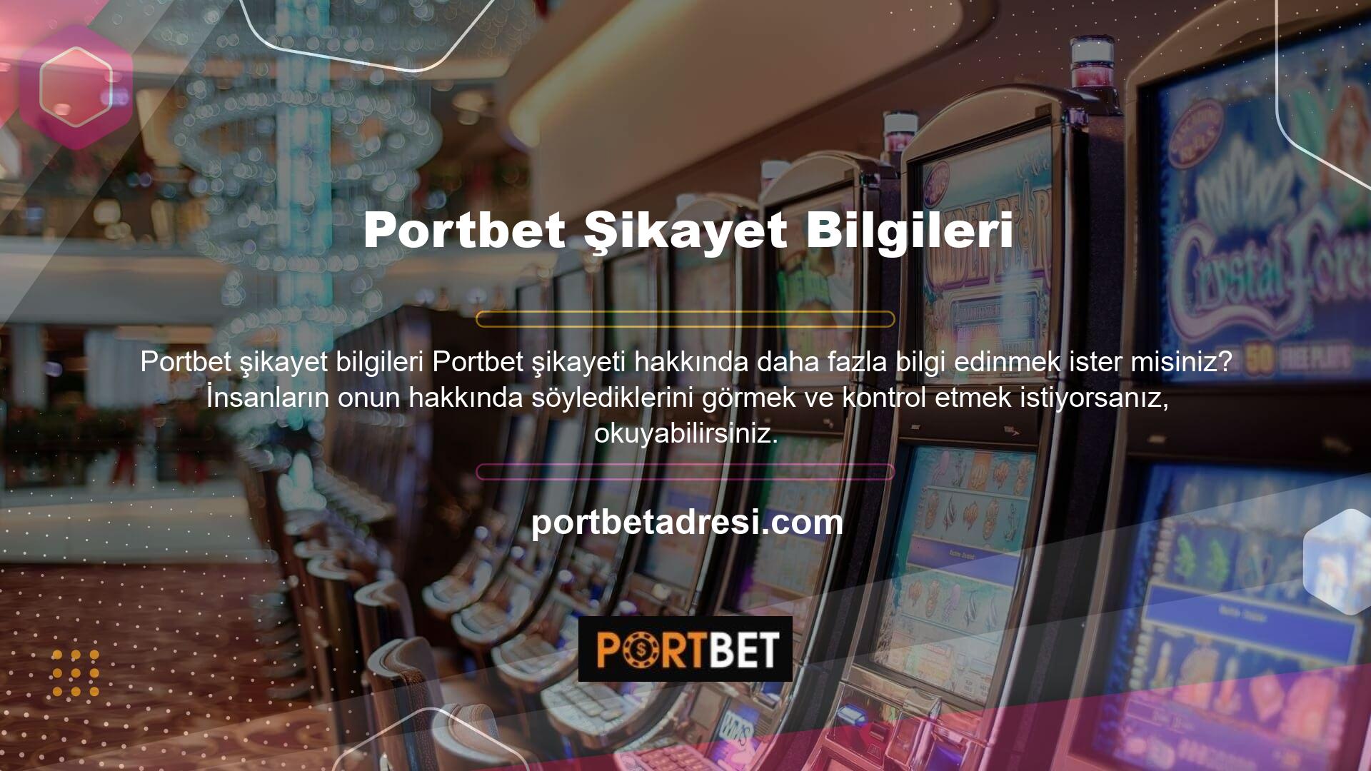 Birçok insan senden önce Portbet kullandı